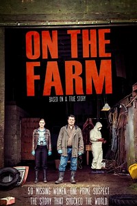 Stream On the Farm (2016): Find it on Netflix, Prime Video, Hulu & more