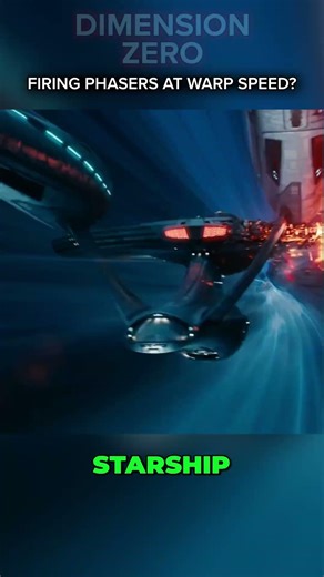 Star Trek Starship Firing Phasers at Warp Speed Changes Everything