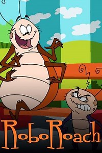 Roboroach (2002-2004) - TV Show