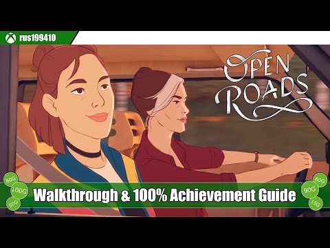 Open Roads - Walkthrough & Platinum Trophy Guide (Trophy & 100% Achievement Guide) rus199410 [PS5]