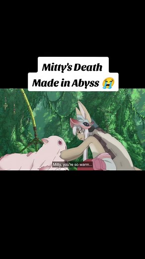 Heartbreaking Scene of Mitty's Death in Made in Abyss