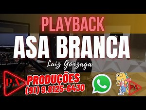 Playback - Asa Branca (Forró) Luiz Gonzaga