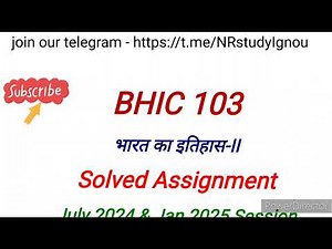 BHIC 103 Solved assignment 2024-2025 | BHIC 103 Solved handwritten assignment in hindi 2024-2025 |