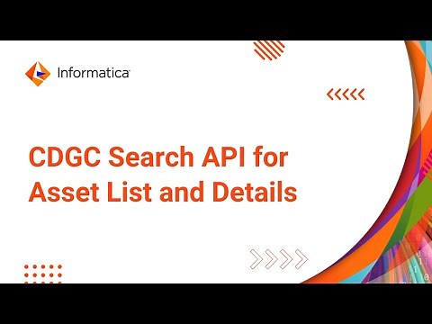 CDGC Search API for Asset List and Details
