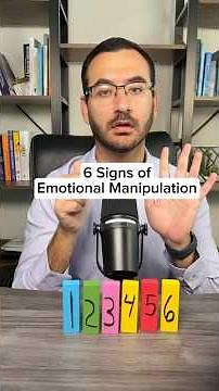 6 Signs of Emotional Manipulation