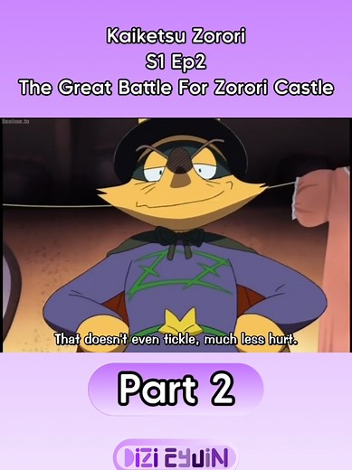 Kaiketsu Zorori S1 EP2: Zorori Castle Battle Part 2