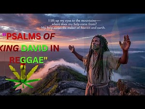 "Psalms in Reggae Style | Gospel Reggae & Roots Worship Mix Inspired by King David"