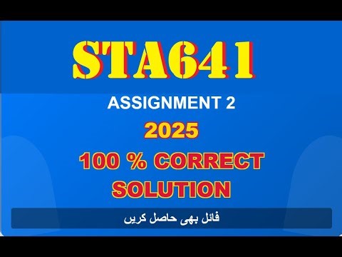 sta 641 assignment 2 solution 2025