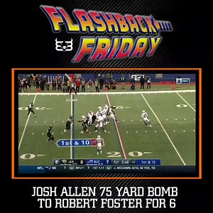 Flashback Friday - Josh Allen drops a dime to Robert Foster for a 75 yard touchdown. This is still the longest pass of Josh Allens career. #BuffaloBills #BillsMafia #GoBills #JoshAllen | Built In Buffalo