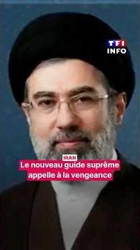 Iran: The new supreme leader calls for revenge | TF1 INFO