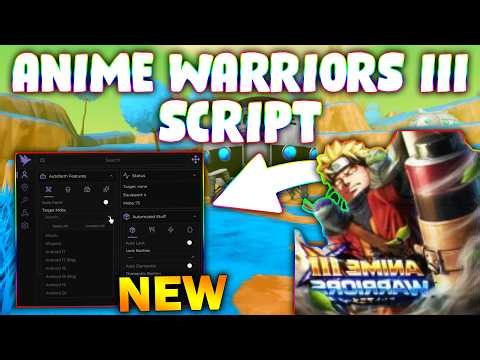 *NEW* Anime Warriors III Script (PASTEBIN 2026) ( AUTO FARM , AUTO QUEST , AUTO EGGS , TELEPORT )