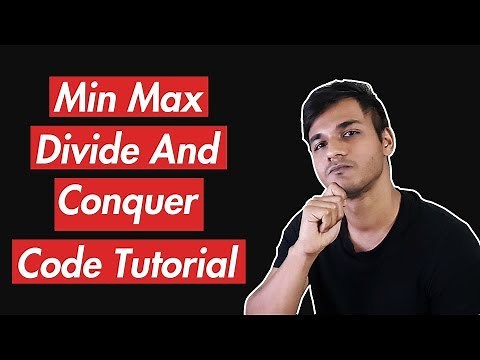 Max And Min Using Divide And Conquer | Code Tutorial