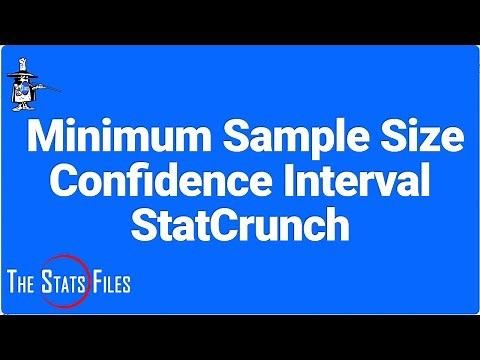 6.1.29 Minimum sample size for a Confidence Interval for a Population Mean with StatCrunch