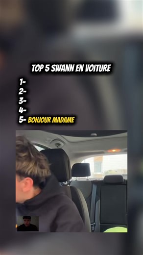 Top 5 Swann en voiture 🤣🙏 #fyp #drole #top5 #swan #core @swannlr_