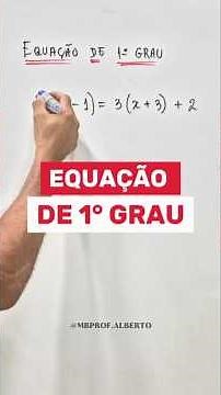 ✅️Como resolver uma EQUAÇÃO DE 1° GRAU em 1 minuto!😱 #shorts