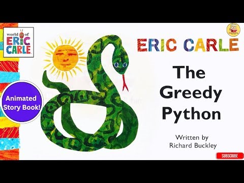 The Greedy Python | the greedy python read aloud | Animated Read Aloud for Kids!