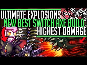 New Best Switch Axe Build - Immortal ZSD Spam - Infinite Might Pill - Monster Hunter World Iceborne!