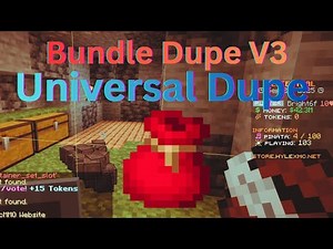 Bundle Dupe V3 1.21.11 Universal Dupe