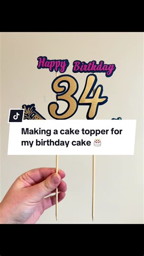 DIY Birthday Cake Topper Using Cricut
