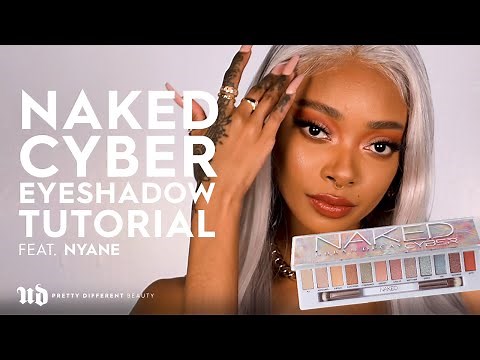 Naked Cyber Eyeshadow Tutorial featuring Nyane | Urban Decay Cosmetics