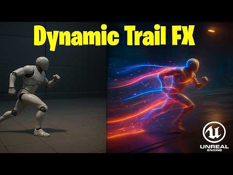 Unreal Engine 5 - Step-by-Step Guide to Dynamic Trails: Elevate Your Game VFX!