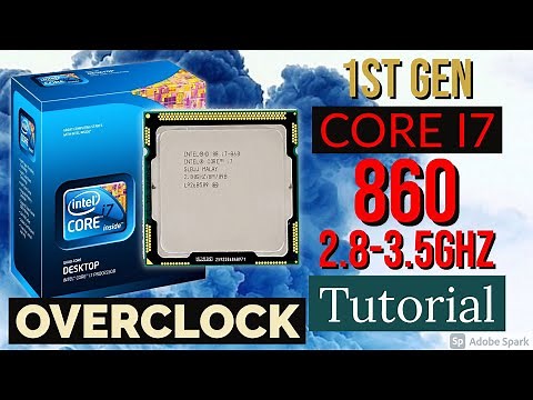 Core i7 860 Overclock Tutorial