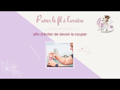 Passer le fil sur l'arrière de l'ouvrage 🧶 | Tuto Crochet Débutant Facile