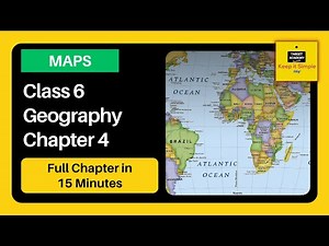 NCERT Class 6 Geography | Chapter 4 - Maps