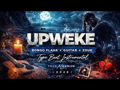 UPWEKE – Bongo Flava x Guitar x Zouk Type Beat Instrumental | Prod Medmize | 2026