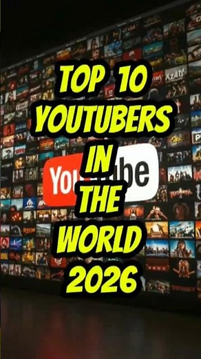 Top 10 youtubers in the world 2026 #youtubeshorts #top10youtubers #shorts #viral