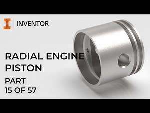 Inventor 2020 | Radial Engine | Piston | Vol. 15