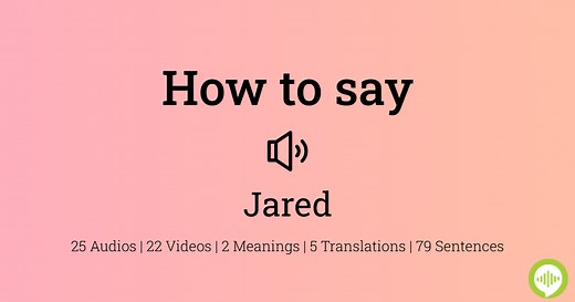 Jared Pronunciation