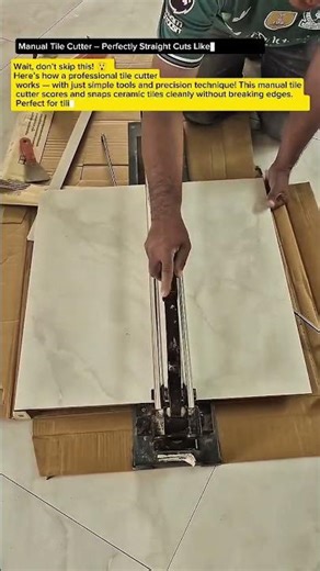 Manual Tile Cutter – Perfectly Straight Cuts Like a Pro! 🔪🧱