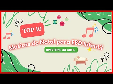 10 Músicas de Natal para EBD Infantil (Culto Kids) | Ministério Infantil ❤️