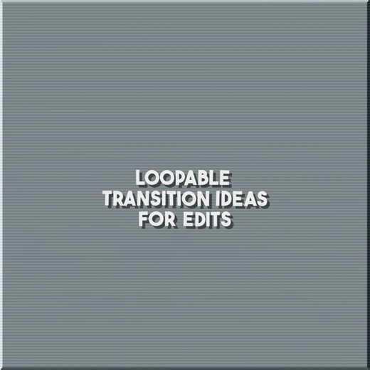 Simple loop-able transition ideas! • #viraledit #helpingeditors #transitionedit #transitionidea #editing