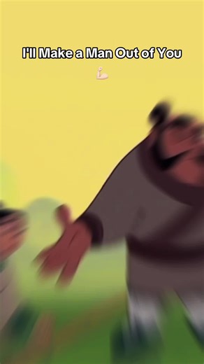 Mulan: Empowering Themes in 'I'll Make a Man Out of You'