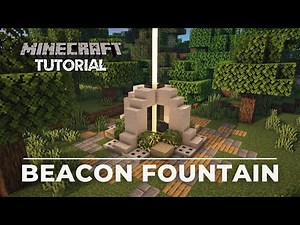Minecraft | Easy to Build Beacon Fountain | Tutorial