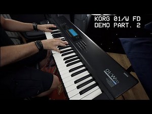 Korg 01/w FD Demo Part. 2 | No Talking |
