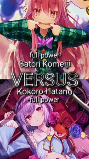 Touhou Strength Comparison: Hata no Kokoro VS Komeiji Satori