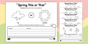 Kindergarten Spring This or That Writing Prompts Worksheet