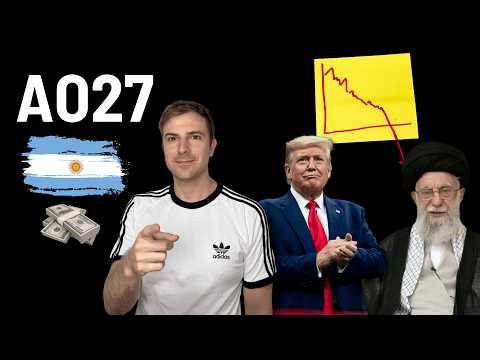 Bono AO27: Cómo Funciona 💸 Guerra En Irán: Qué Pasará con las Inversiones 🚨