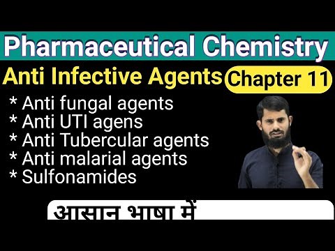 Pharmaceutical Chemistry chapter 11 || anti-infective agents || anti fungal agents