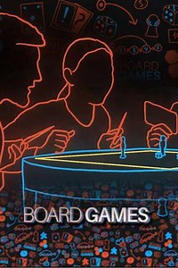 Board Games - Willkommen in der Welt der Brettspiele (2022) - TV Show