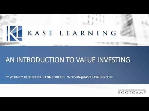 An Introduction to Value Investing, by Whitney Tilson & Glenn Tongue, Kase Learning