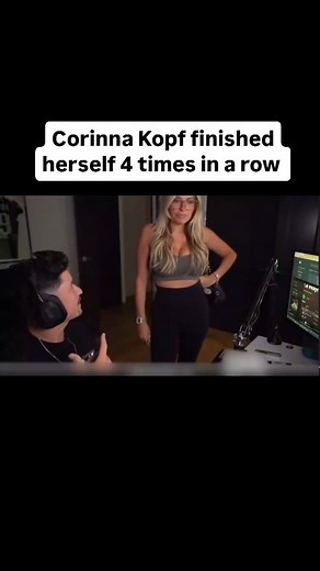 Clipscarnage | Corinna Kopf finished herself 4 times in a row #corinnakopf #corinnakopfclips #viral | Instagram