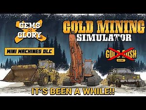 GOLD MINING SIMULATOR (FORMERLY GOLD RUSH) + MINI MACHINES, GEMS & GLORY DLCs