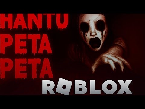 👻 Kisah Hantu Peta Peta Roblox | Seram Gila Sampai Merinding! 😱