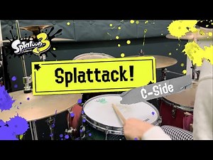 【叩いてみた】Splattack! / C-Side (スプラトゥーン3｜Splatoon 3) (Drums cover.)