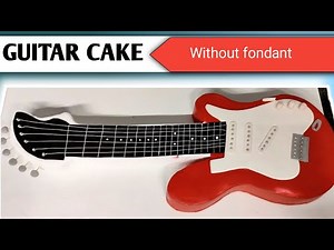 How to Make a Guitar Cake: Full Tutorial and Decorating Ideas