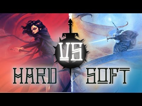 Hard VS. Soft Magic